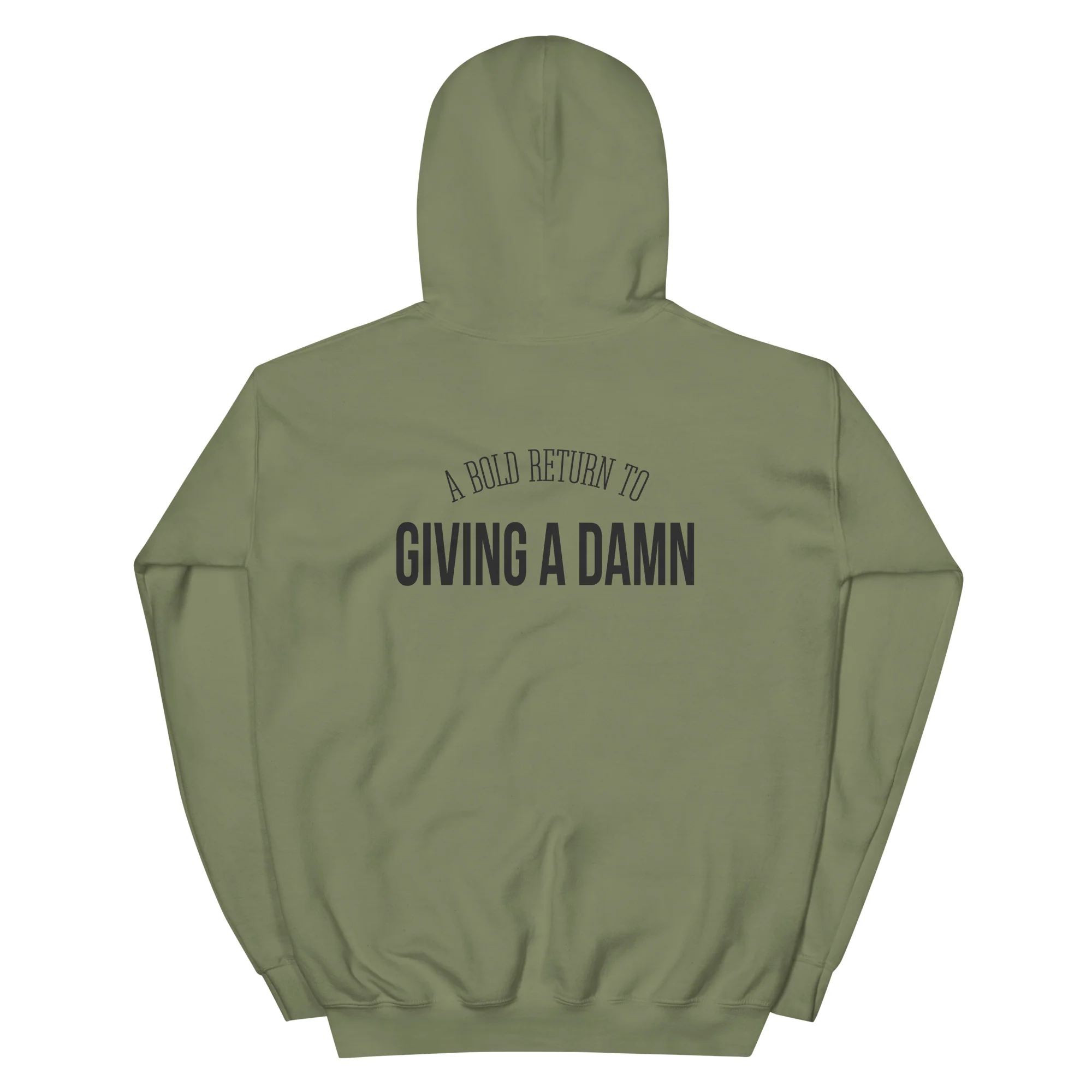 "Bold Return to Giving A Damn" Hoodie - Image 3