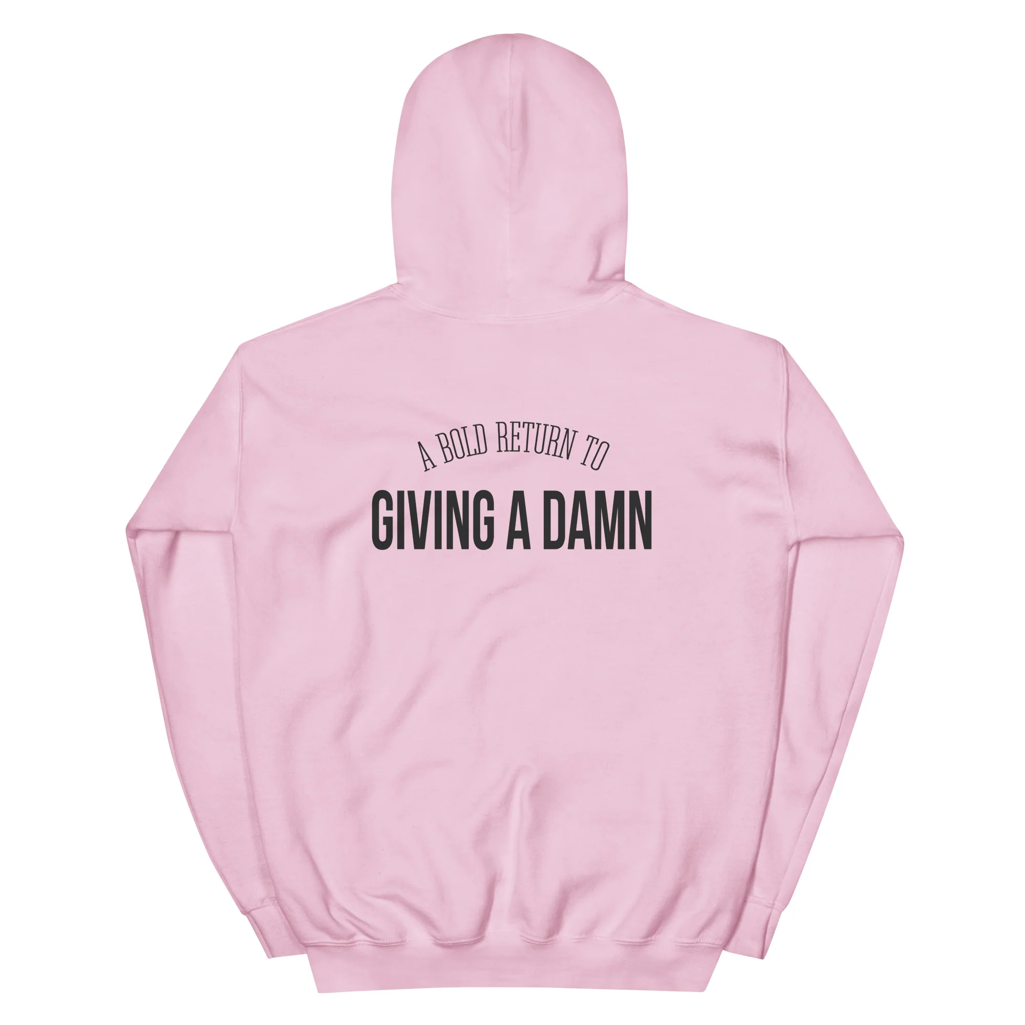 "Bold Return to Giving A Damn" Hoodie - Image 8